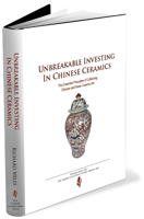 Unbreakable Investing in Chinese Ceramics